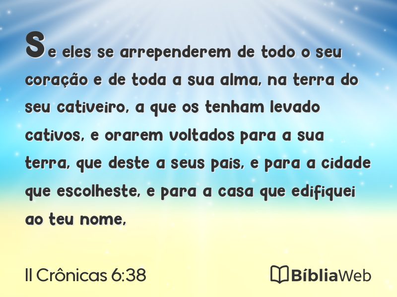 II Crônicas 6:38 em imagem para compartilhar