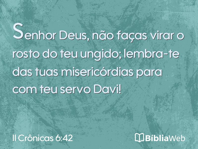 II Crônicas 6:42 em imagem para compartilhar