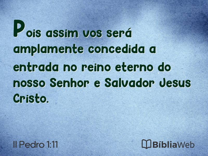 II Pedro 1:11 em imagem para compartilhar