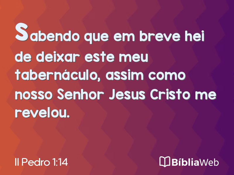 II Pedro 1:14 em imagem para compartilhar