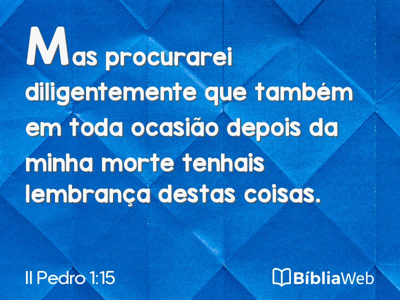 II Pedro 1:15 em imagem para compartilhar