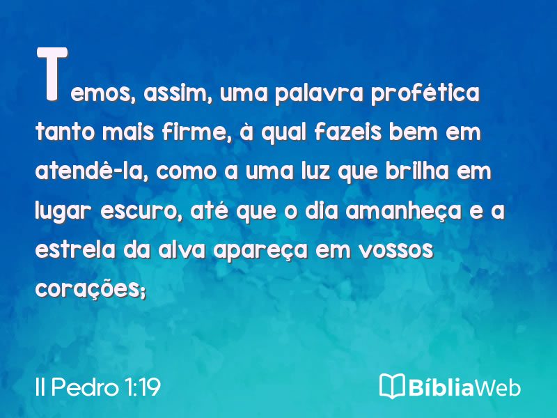 II Pedro 1:19 em imagem para compartilhar