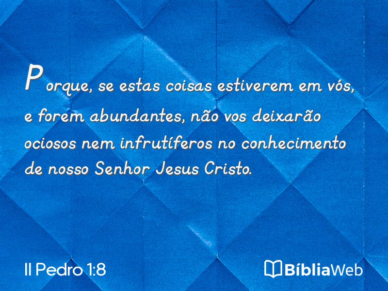 II Pedro 1:8 em imagem para compartilhar