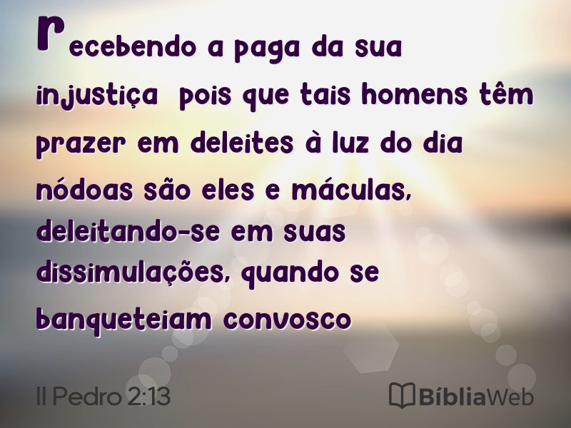 II Pedro 2:13 em imagem para compartilhar