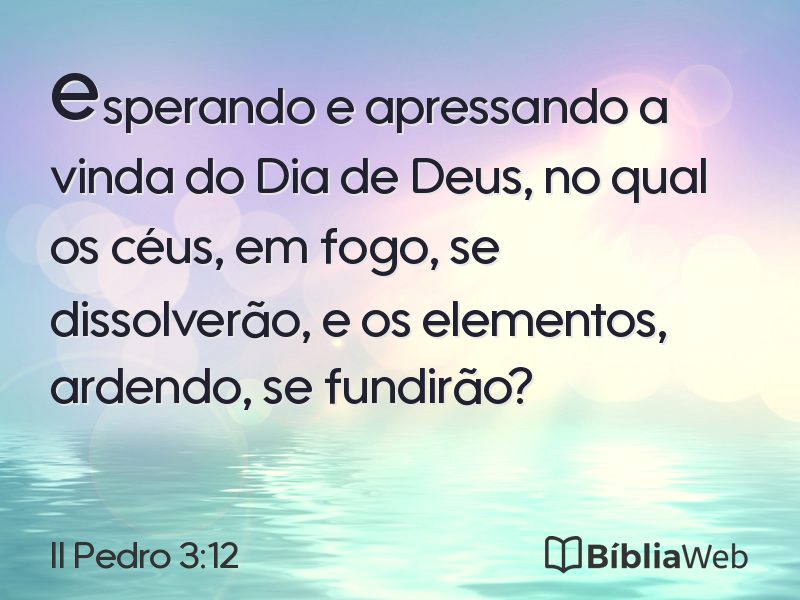 II Pedro 3:12 em imagem para compartilhar