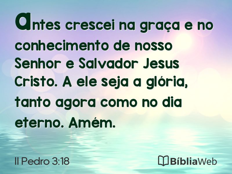 II Pedro 3:18 em imagem para compartilhar