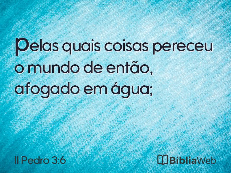 II Pedro 3:6 em imagem para compartilhar