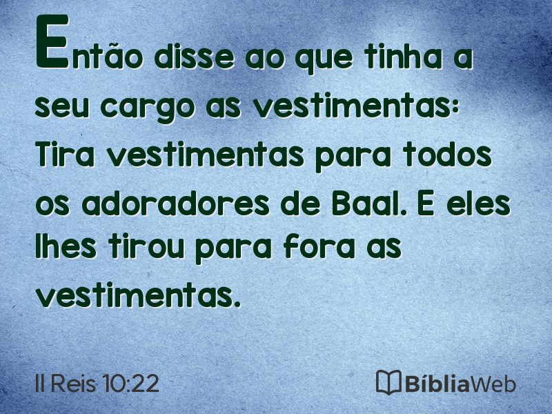 II Reis 10:22 em imagem para compartilhar
