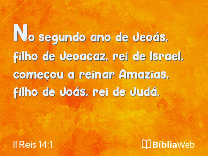 II Reis 14:1 em imagem para compartilhar