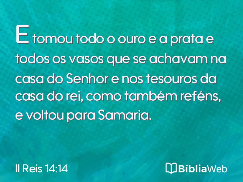 II Reis 14:14 em imagem para compartilhar