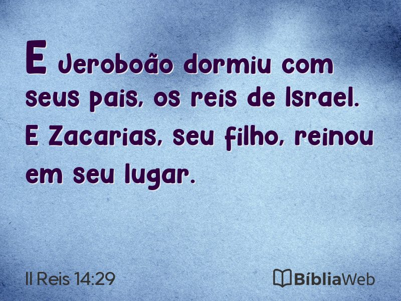 II Reis 14:29 em imagem para compartilhar