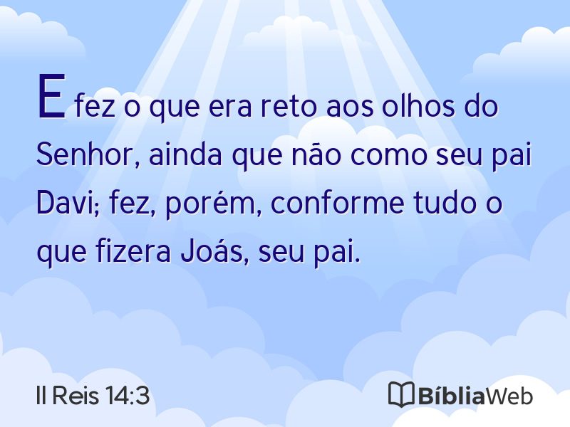 II Reis 14:3 em imagem para compartilhar