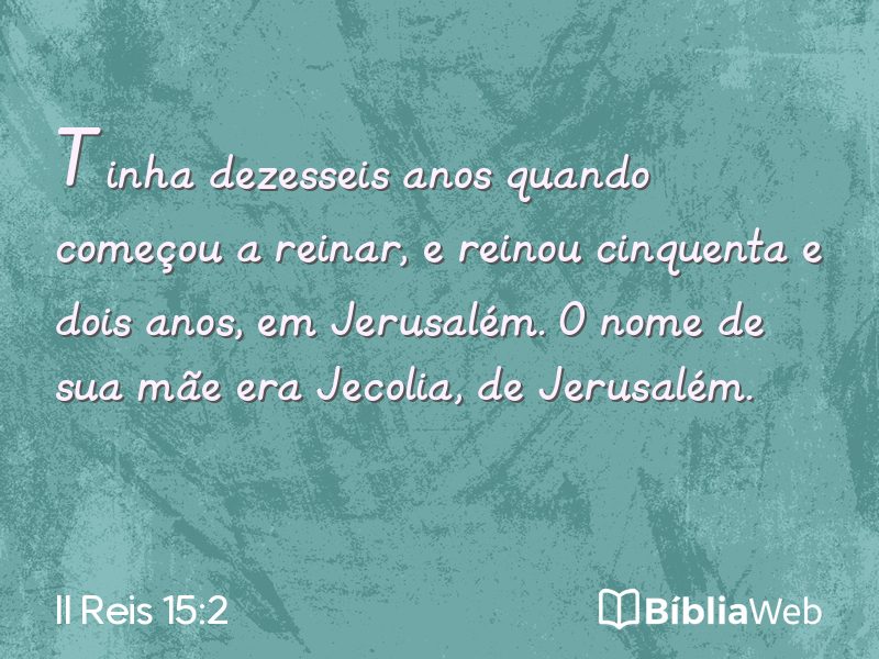 II Reis 15:2 em imagem para compartilhar