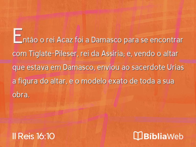 II Reis 16:10 em imagem para compartilhar