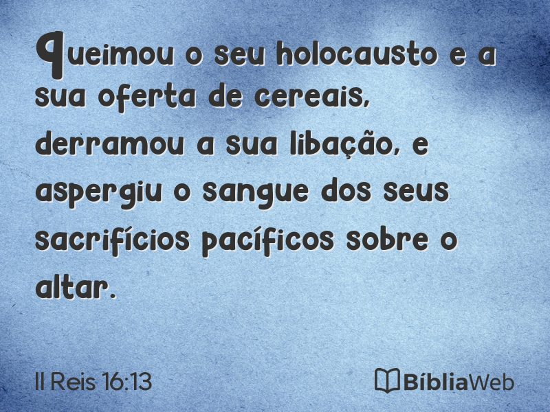 II Reis 16:13 em imagem para compartilhar