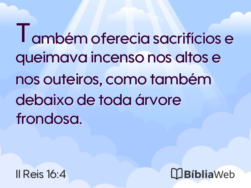 II Reis 16:4 em imagem para compartilhar