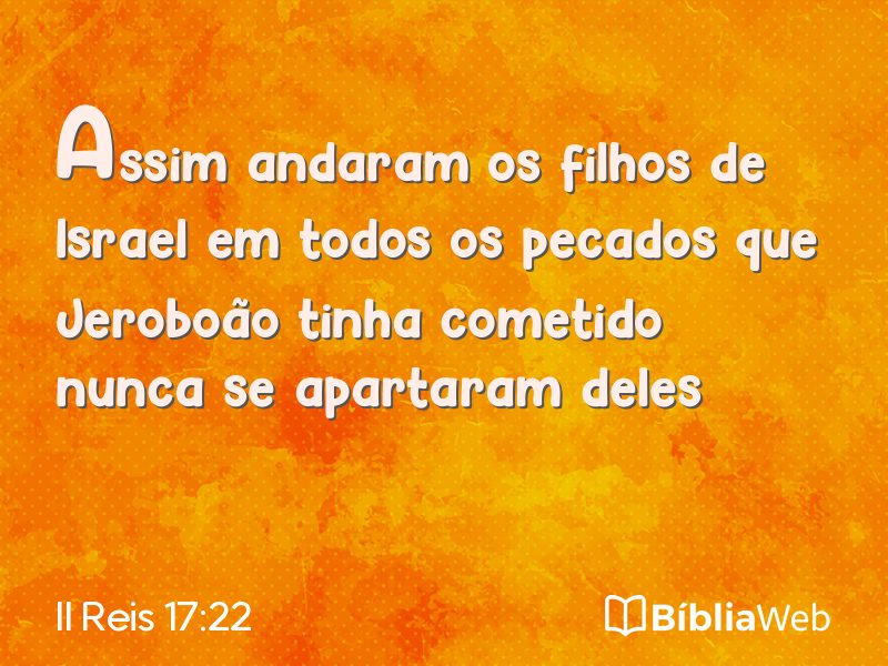 II Reis 17:22 em imagem para compartilhar