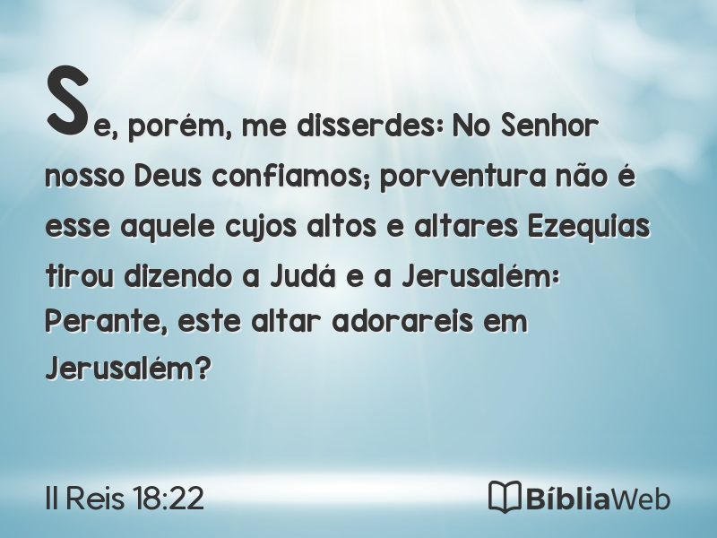 II Reis 18:22 em imagem para compartilhar