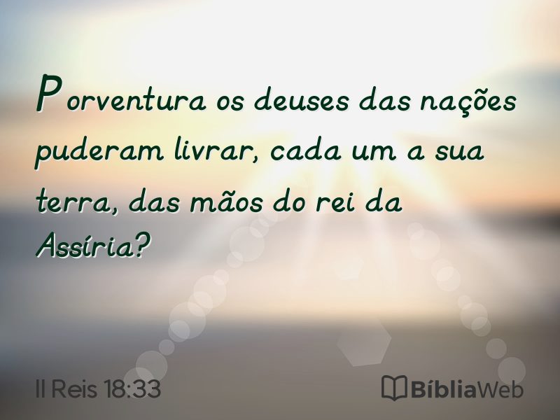 II Reis 18:33 em imagem para compartilhar