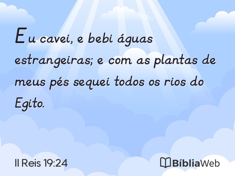 II Reis 19:24 em imagem para compartilhar