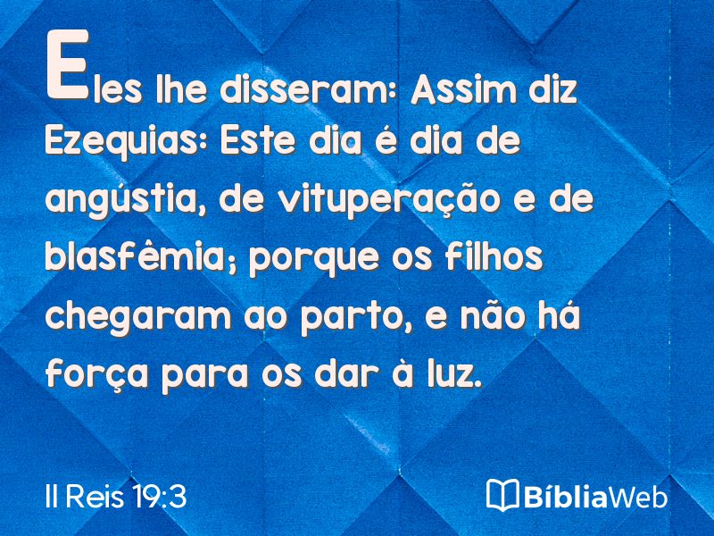 II Reis 19:3 em imagem para compartilhar