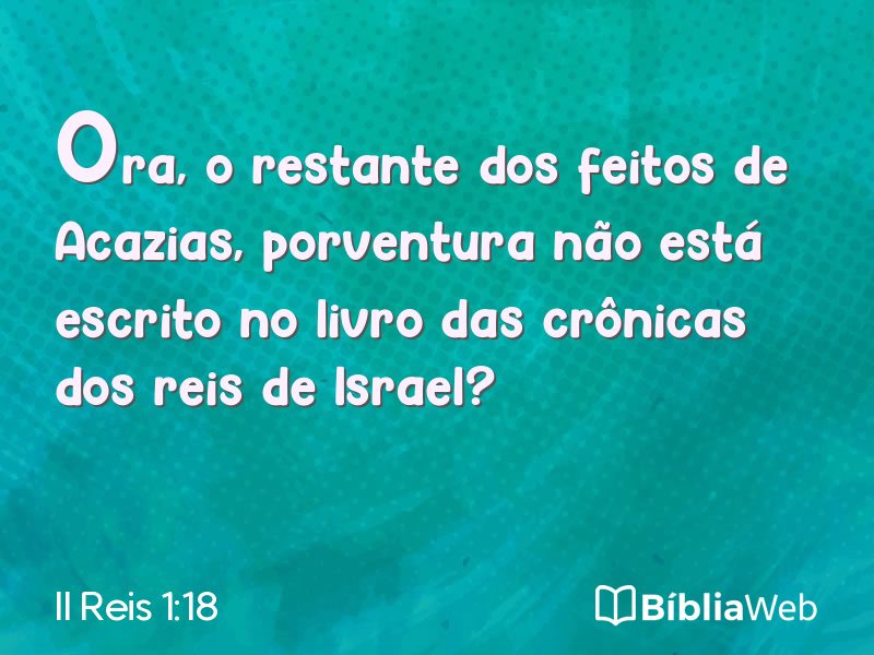 II Reis 1:18 em imagem para compartilhar