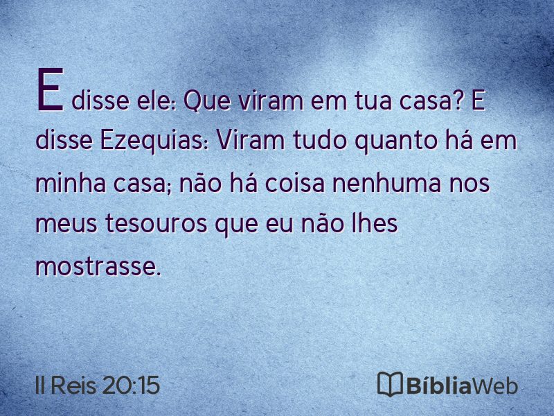 II Reis 20:15 em imagem para compartilhar