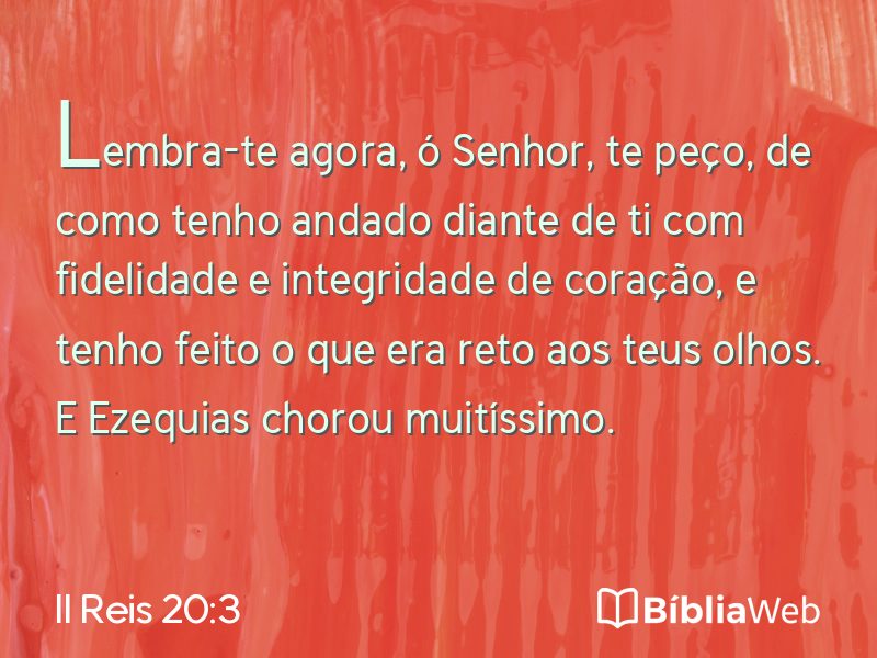II Reis 20:3 em imagem para compartilhar