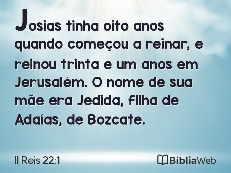 II Reis 22:1 em imagem para compartilhar