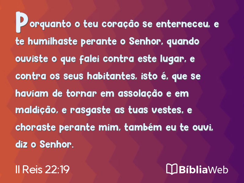 II Reis 22:19 em imagem para compartilhar