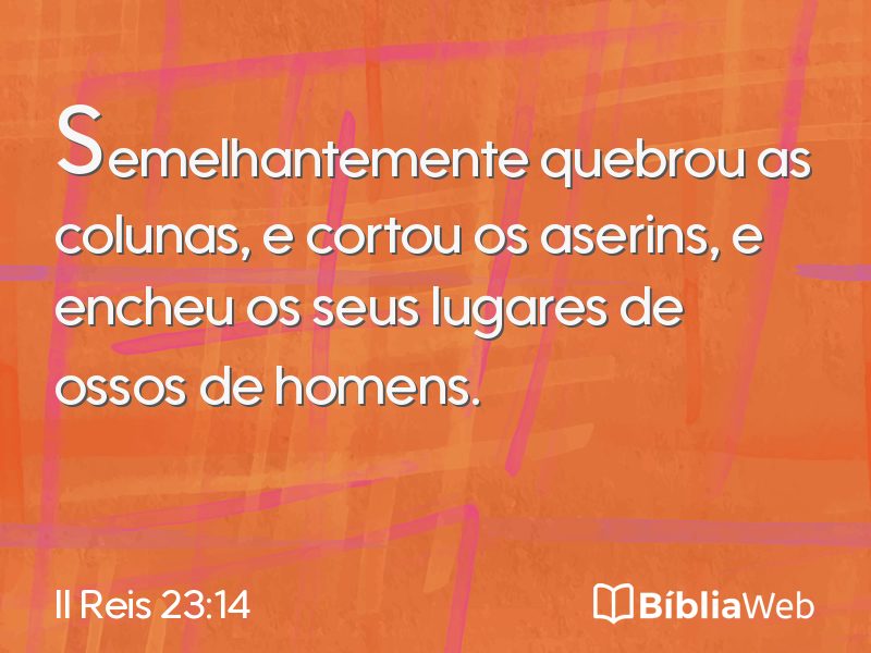 II Reis 23:14 em imagem para compartilhar