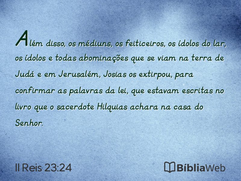 II Reis 23:24 em imagem para compartilhar