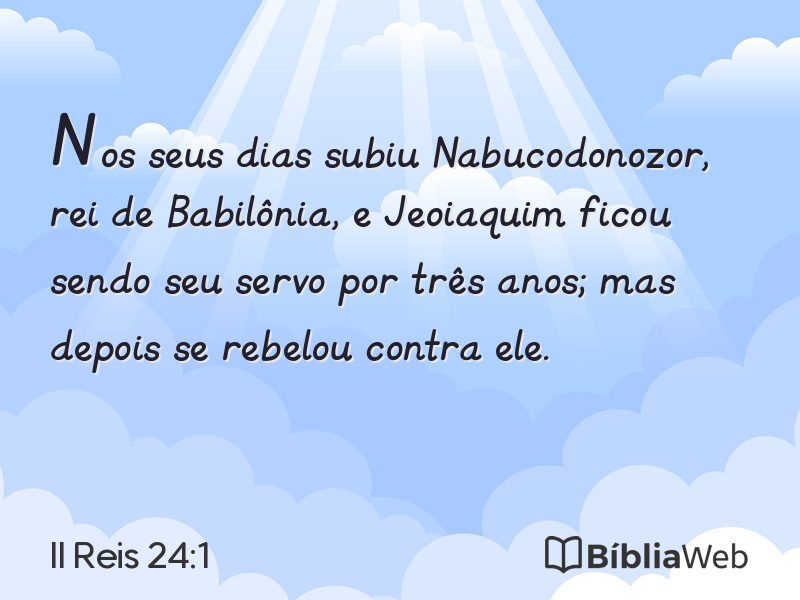 II Reis 24:1 em imagem para compartilhar