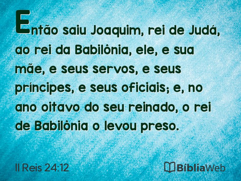 II Reis 24:12 em imagem para compartilhar