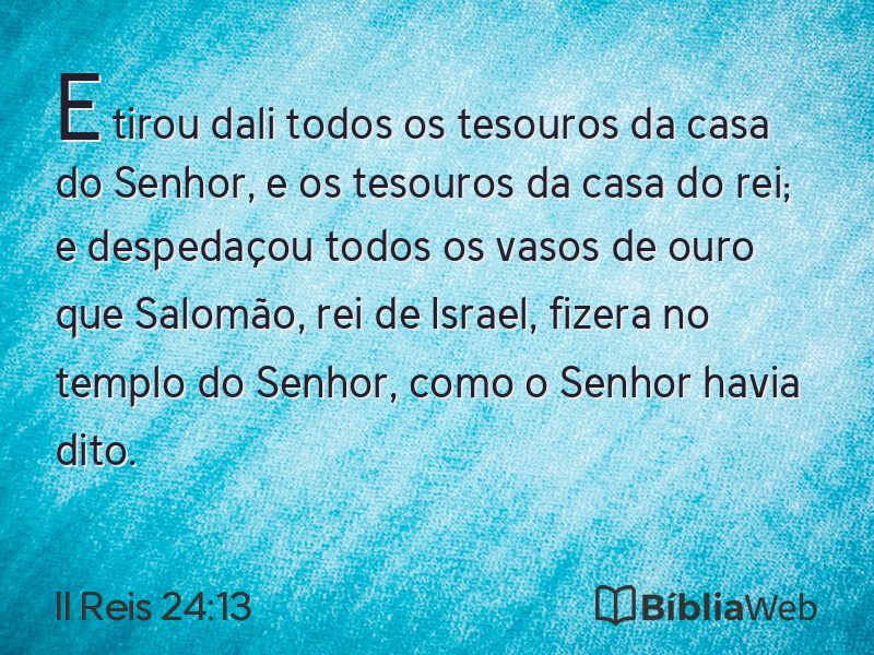 II Reis 24:13 em imagem para compartilhar