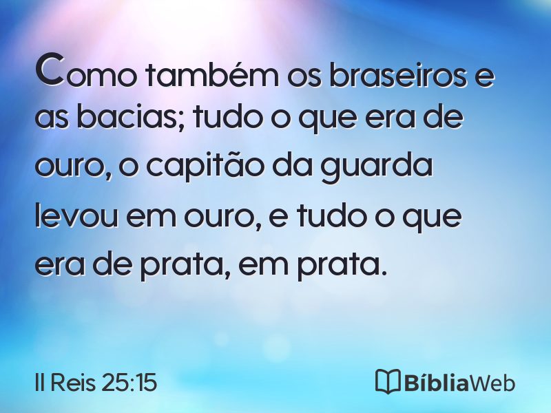 II Reis 25:15 em imagem para compartilhar