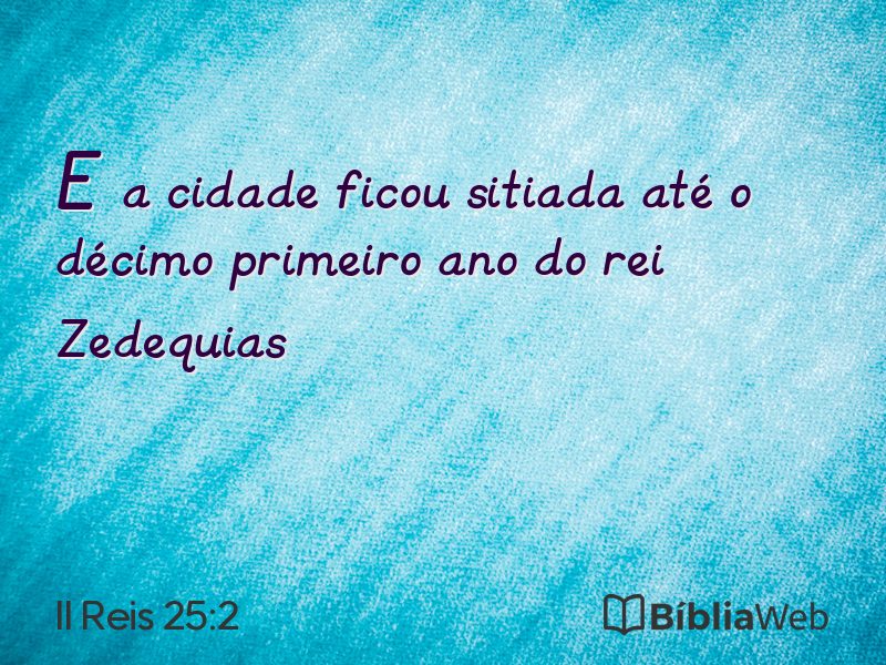 II Reis 25:2 em imagem para compartilhar