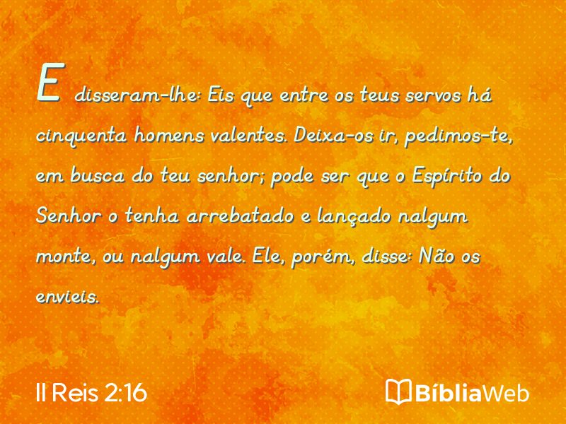 II Reis 2:16 em imagem para compartilhar