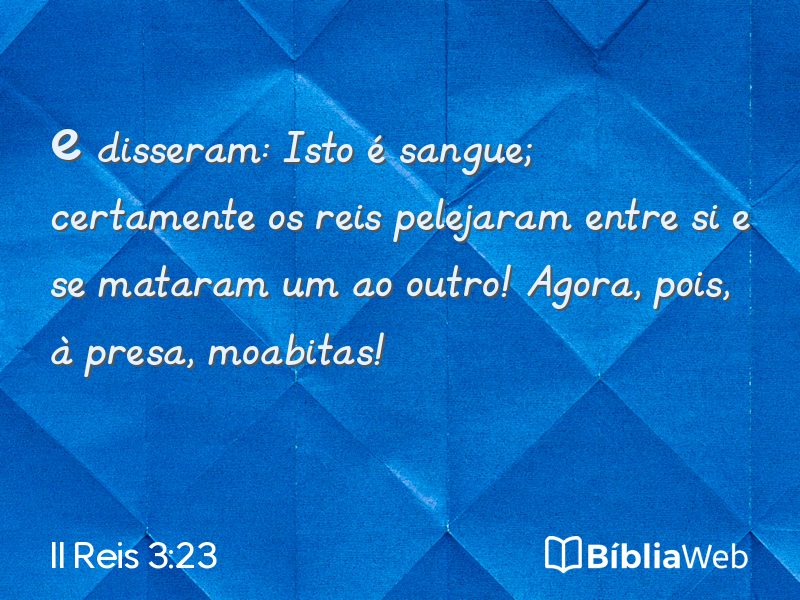 II Reis 3:23 em imagem para compartilhar
