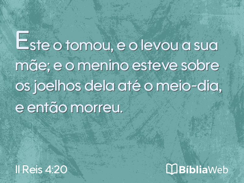II Reis 4:20 em imagem para compartilhar