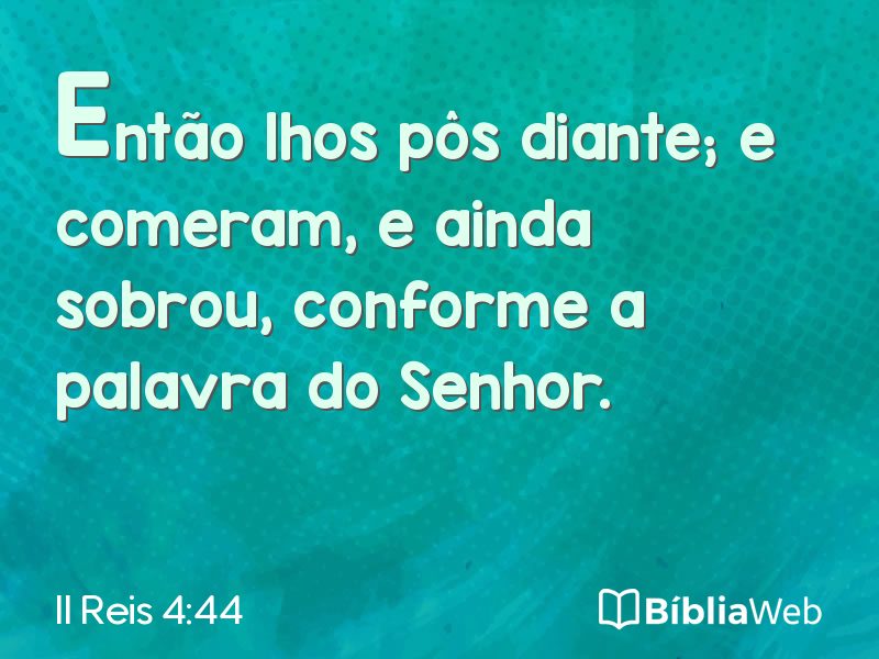 II Reis 4:44 em imagem para compartilhar