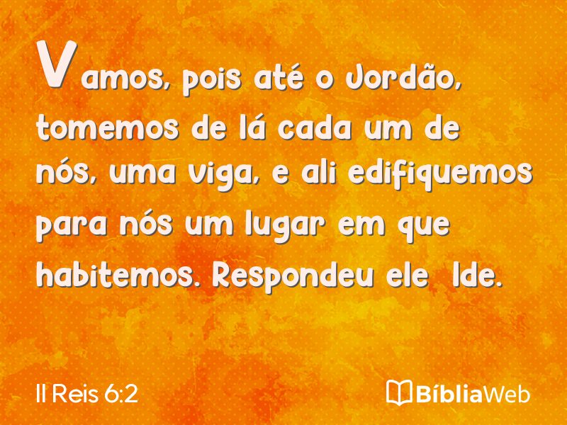 II Reis 6:2 em imagem para compartilhar