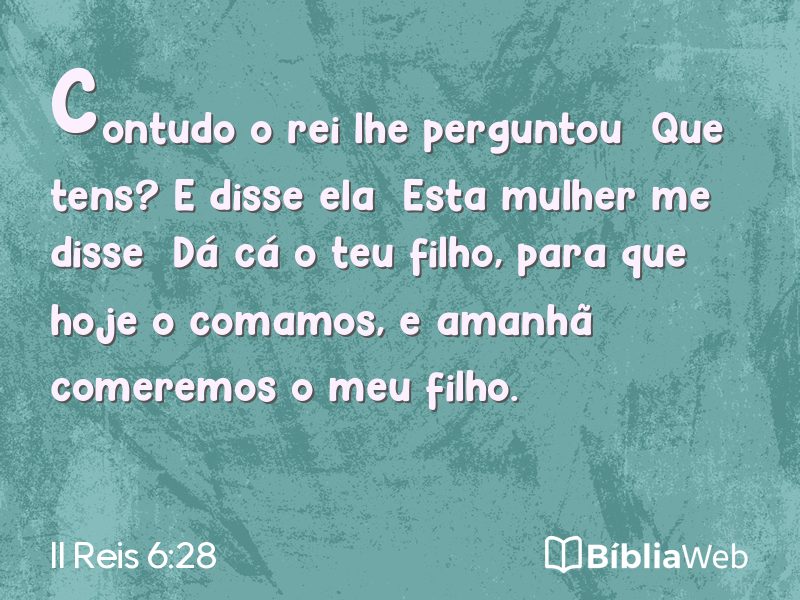 II Reis 6:28 em imagem para compartilhar