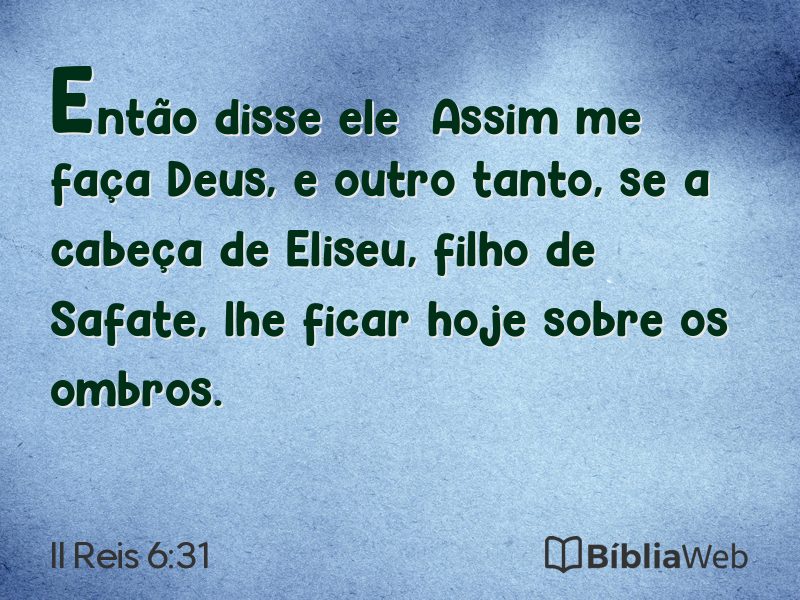 II Reis 6:31 em imagem para compartilhar