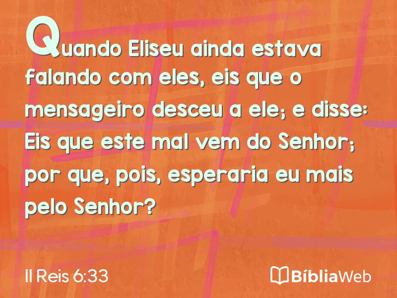 II Reis 6:33 em imagem para compartilhar