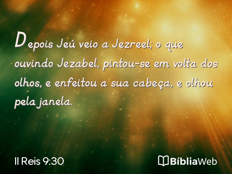 II Reis 9:30 em imagem para compartilhar