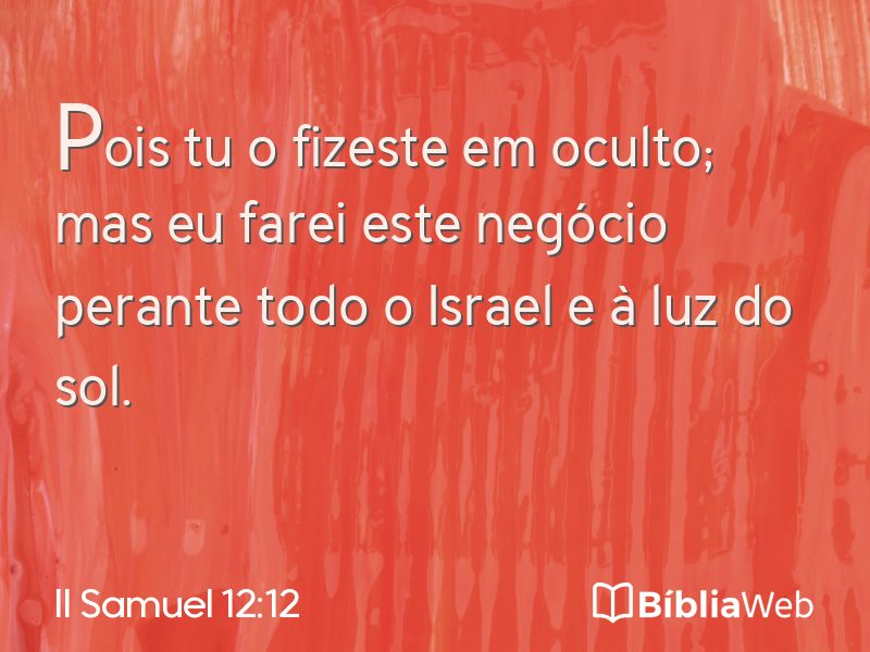 II Samuel 12:12 em imagem para compartilhar