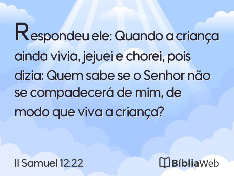 II Samuel 12:22 em imagem para compartilhar