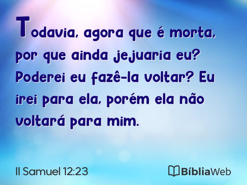 II Samuel 12:23 em imagem para compartilhar