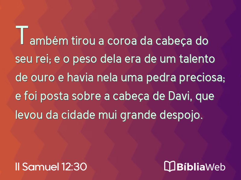 II Samuel 12:30 em imagem para compartilhar